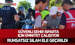Güvenli Şehir Isparta İçin Emniyet Çalışıyor