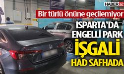 Isparta’da Engelli Park İşgali Had Safhada