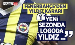 Fenerbahçe'den Yıldız Kararı