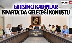 Girişimci Kadınlar Isparta’da Geleceği Konuştu