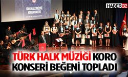 Türk Halk Müziği Koro Konseri Beğeni Topladı