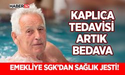 Emekliye SGK’dan Sağlık Jesti!