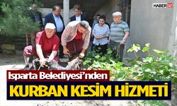 Isparta Belediyesi'nden Kurban Kesim Hizmeti