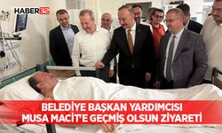Belediye Başkan Yardımcısı Musa Macit'e Geçmiş Olsun Ziyareti