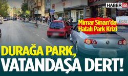 Mimar Sinan’da Hatalı Park Krizi