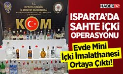 Isparta’da Sahte İçki Operasyonu: Evde Mini İçki İmalathanesi Ortaya Çıktı!