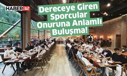 Dereceye Giren Sporcular Onuruna Anlamlı Buluşma!