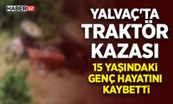 Yalvaç’ta Traktör Kazası