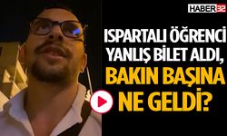 Ispartalı Öğrenci Bilet Kurbanı Oldu