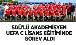SDÜ’lü Akademisyen UEFA C Lisans Eğitiminde Görev Aldı
