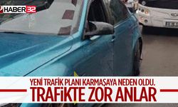 Yeni Trafik Planı Karmaşaya neden oldu. trafikte zor anlar