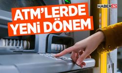 Atm’lerde Yeni Dönem