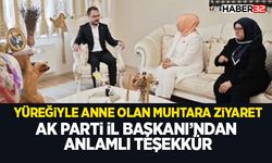 Yüreğiyle Anne Olan Muhtara Ziyaret