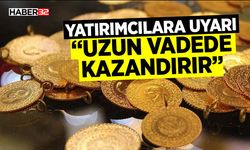 Yatırımcılara Uyarı: “Uzun Vadede Kazandırır”