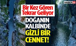 Macera Arayanlara Yeni Rota: Bu Kanyon Tam Size Göre
