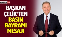 Başkan Çelik’ten Basın Bayramı Mesajı