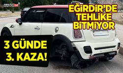 Eğirdir’de Tehlike Bitmiyor: 3 Günde 3. Kaza!