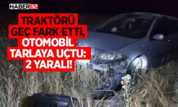 Traktörü Geç Fark Etti, Otomobil Tarlaya Uçtu: 2 Yaralı!