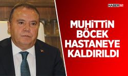 Muhittin Böcek hastaneye kaldırıldı