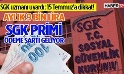 Aylık 9 bin lira SGK primi ödeme şartı geliyor