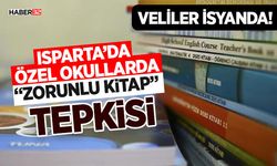 Isparta’da Özel Okullarda “Zorunlu Kitap” Tepkisi