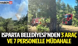 Isparta Belediyesi’nden 3 Araç ve 7 Personelle Müdahale
