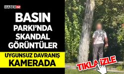 Basın Parkı’nda Skandal Görüntü