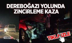 Dereboğazı Yolunda Zincirleme Kaza
