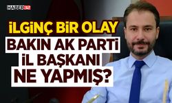 Bakın Ak Parti İl Başkanı Ne Yapmış?