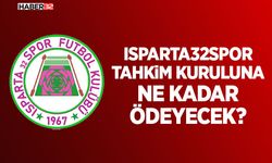 Isparta32spor’un Tahkim Kuruluna Ne kadar Ödeyecek?