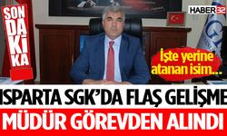 Isparta SGK İl Müdürlüğü'nde Görev Değişimi