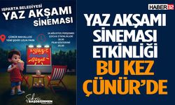 Isparta Belediyesi’nden Çünür’de Açık Hava Sinema Keyfi