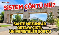 Sahte Mezunlar Ortaya Çıktı, Üniversiteler Şokta!