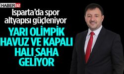 Isparta'ya Yeni Spor Alanları Kazandırılıyor