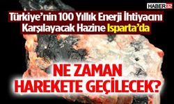 Türkiye’yi Enerji Üssü Yapacak Rezerv Isparta’da