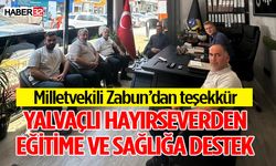 Yalvaçlı Hayırseverden Eğitime ve Sağlığa Destek