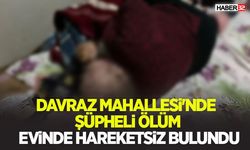 Davraz Mahallesi'nde Şüpheli Ölüm: Evinde Hareketsiz Bulundu