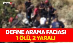 Define Arama Faciası: 1 Ölü, 2 Yaralı
