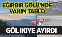 Vahim Tablo - Eğirdir Gölü İkiye Ayırdı