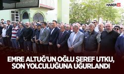 Emre Altuğ'un Oğlu Şeref Utku, Son Yolculuğuna Uğurlandı