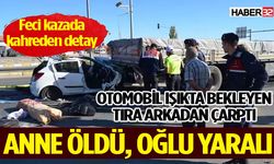 Konya yolunda feci kaza! Anne öldü, geride oğlu kaldı!