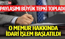 O memur hakkında idari işlem başlatıldı