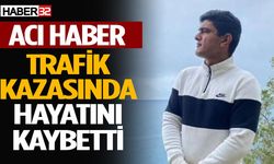 Genç Yaşta Trafik Kazasında Hayatını Kaybetti
