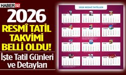 2026 Resmî Tatil Takvimi Belli Oldu!