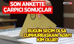 Bugün seçim olsa cumhurbaşkanı adayı kim olur?
