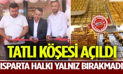 Tatlı Köşesi, Isparta’da hizmete açıldı