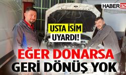 Usta İsim Uyardı! Eğer Donarsa Geri Dönüş Yok