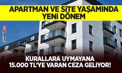 Apartman ve Site Yaşamında Yeni Dönem