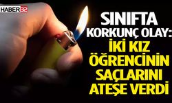 Korkunç Olay: İki Kız Öğrencinin Saçlarını Ateşe Verdi