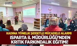 Isparta İl Müdürlüğü'nden Kritik Farkındalık Eğitimi!